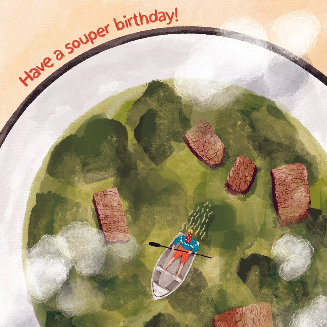 Souper Birthday - Greeting Card