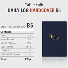 Load image into Gallery viewer, Your Daily Log - 6 Month Daily Planner (Undated)