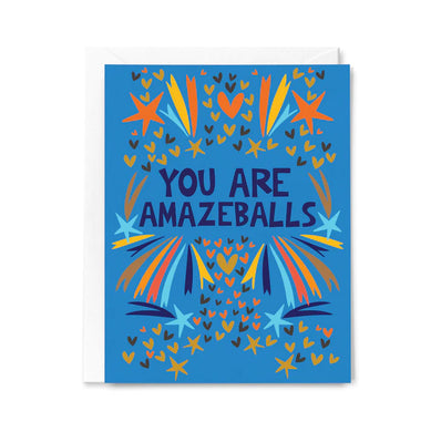 You Are Amazeballs - Greeting Card