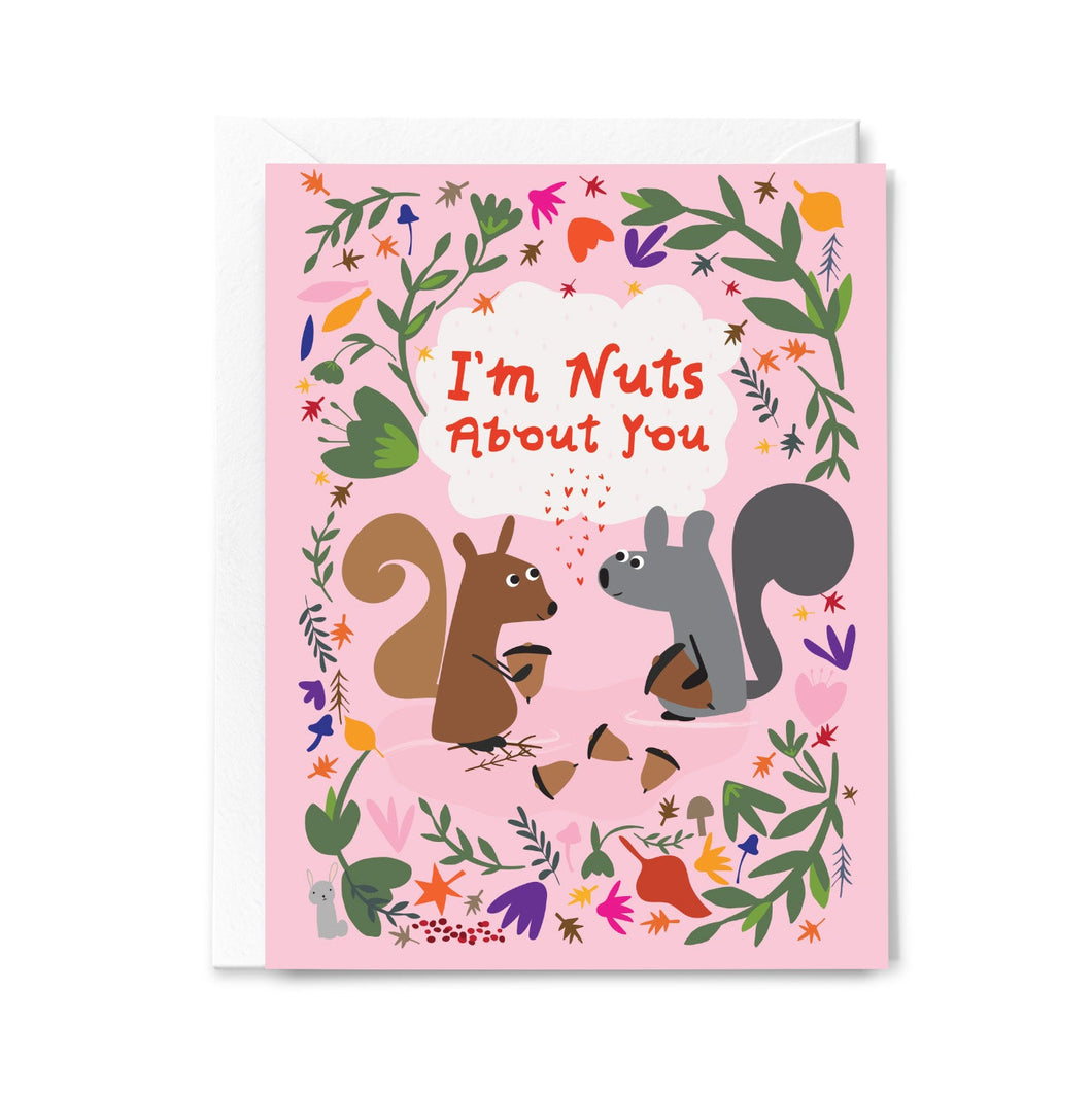 Nuts About You - Greeting Card