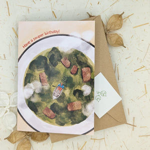 Souper Birthday - Greeting Card